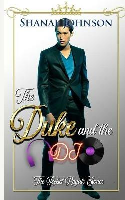 The Duke and the DJ - Shanae Johnson - cover