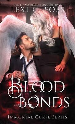 Blood Bonds - Lexi C Foss - cover