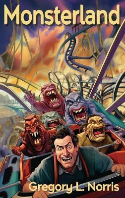 Monsterland - Gregory L Norris - cover