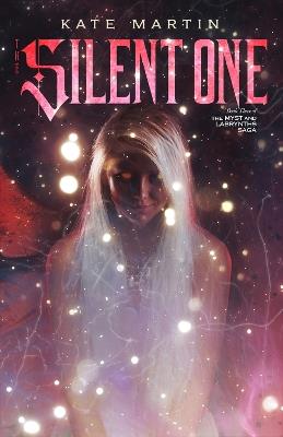 The Silent One: Volume 3 - Kate Martin - cover