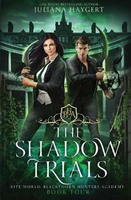 The Shadow Trials - Juliana Haygert - cover