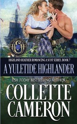 A Yuletide Highlander - Collette Cameron - cover