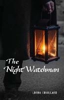 Libro in inglese The Night Watchman  - Lorna Couillard