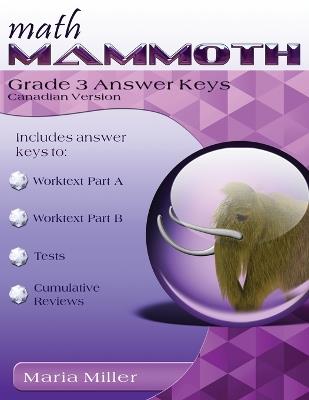 Math Mammoth Grade 3 Answer Keys, Canadian Version - Maria Miller1 - cover
