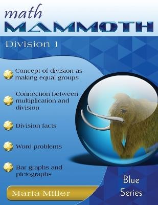 Math Mammoth Division 1 - Maria Miller - cover