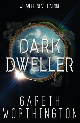 Dark Dweller - Gareth Worthington - cover