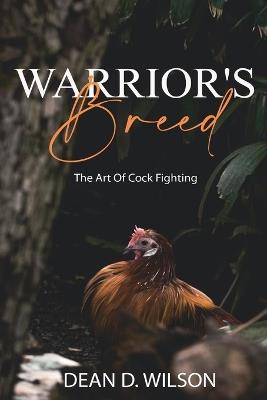 Warrior's Breed - Dean Wilson - cover