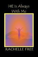 HE Is Always With Me
