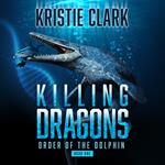Killing Dragons