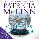 The Christmas Princess (The Wedding Series, Book 5)