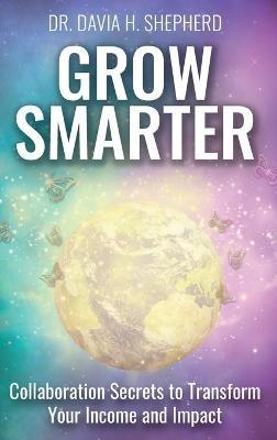 Grow Smarter - Davia Shepherd - cover
