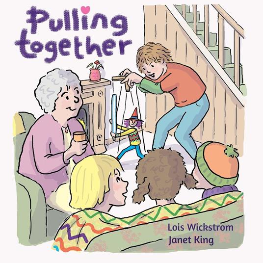 Pulling Together - Lois Wickstrom - ebook