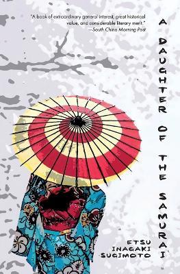 A Daughter of the Samurai (Warbler Classics) - Etsu Inagaki Sugimoto - cover