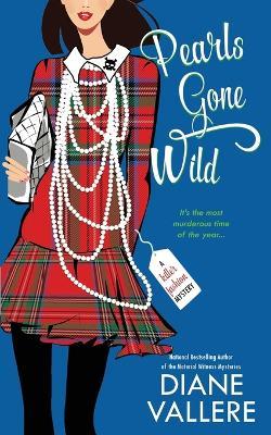 Pearls Gone Wild - Diane Vallere - cover