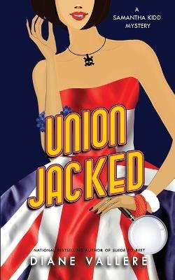 Union Jacked: A Killer Fashion Mystery - Diane Vallere - cover
