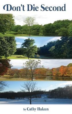 Don't Die Second - Cathy Hakun - cover