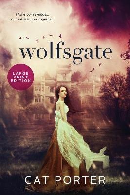 Wolfsgate - Large Print - Cat Porter - cover