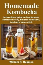 Homemade Kombucha