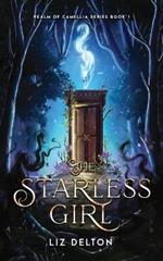 The Starless Girl