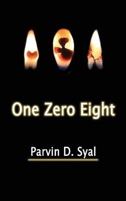 One Zero Eight - Parvin D Syal - cover