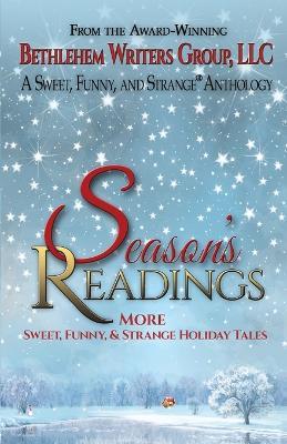 Season's Readings: More Sweet, Funny, and Strange Holiday Tales - cover