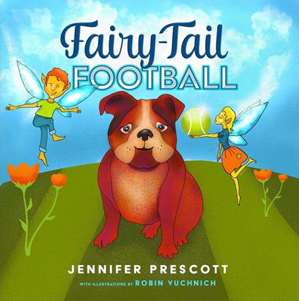 Fairy-Tail Football - Jennifer Prescott - ebook
