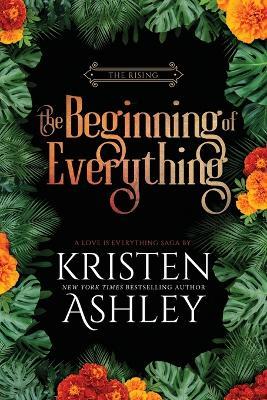 The Beginning of Everything - Kristen Ashley - cover