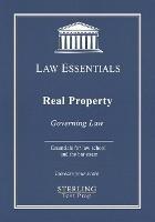 Real Property, Law Essentials: Governing Law for Law School and Bar Exam Prep - Sterling Test Prep,Frank Addivinola - cover