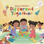 Different Together: A Story For Children With Autism