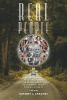 Real People: At the Pinnacle with Irmis Popoff and the Second Basic Course at Sherborne House with J.G. Bennett: A Memoir - Roberta J Chromey - cover