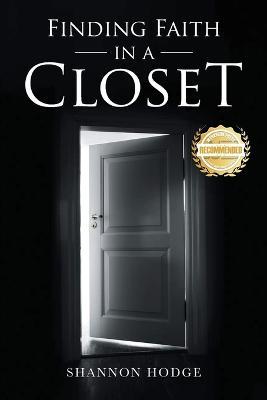 Finding Faith in a Closet - Shannon Hodge - cover