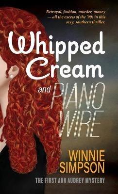 Whipped Cream and Piano Wire - Winnie Simpson - cover
