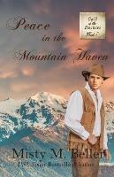 Peace in the Mountain Haven - Misty M Beller - cover