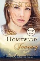 This Homeward Journey - Misty M Beller - cover
