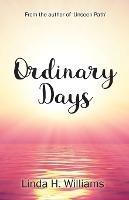 Ordinary Days - Linda H Williams - cover