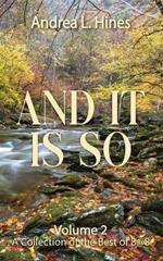 And It Is So