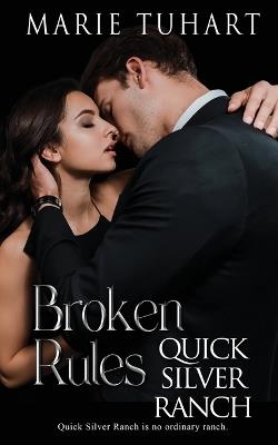 Broken Rules - Marie Tuhart - cover