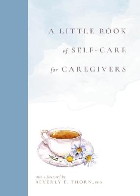A Little Book of Self-Care for Caregivers - cover