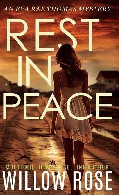 REST IN PEACE (Eva Rae Thomas FBI Mystery Book 15) - Willow Rose - cover