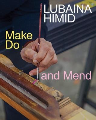 Lubaina Himid: Make Do and Mend - cover