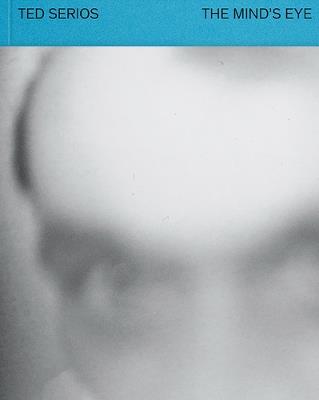 Ted Serios: The Mind’s Eye - cover