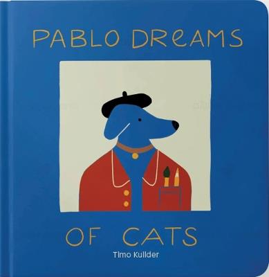 Pablo Dreams of Cats - Kuilder, Timo - cover