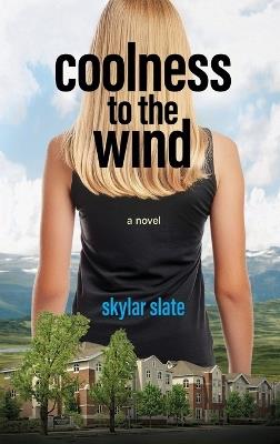 Coolness to the Wind - Skylar Slate - cover