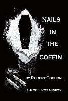 Nails In The Coffin