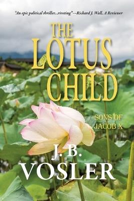 The Lotus Child - J B Vosler - cover