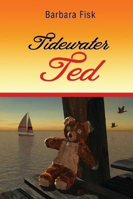 Tidewater Ted - Barbara Fisk - cover