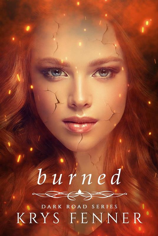 Burned - Krys Fenner - ebook