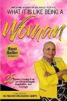 Awotm: What It Is Like Being A Woman - Tenaria Drummond-Smith - cover