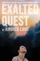 Libro in inglese Exalted Quest  - Kindred Light