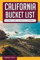 California Bucket List Adventure Guide & Journal - Bridge Press - cover